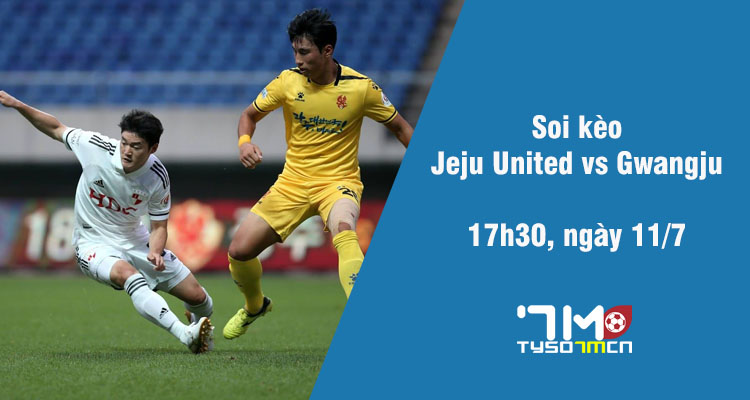 Soi kèo Jeju United vs Gwangju, 17h30 ngày 11/7 - Ảnh 1