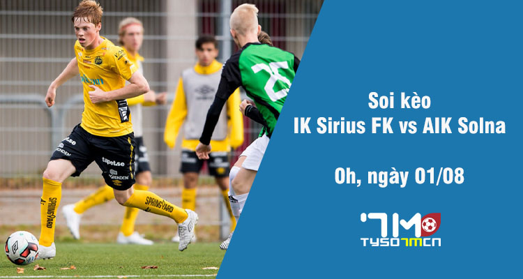 Soi kèo IK Sirius FK vs AIK Solna, 0h ngày 1/8 - Ảnh 2