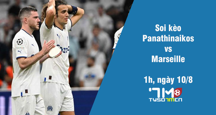 Soi kèo Panathinaikos vs Marseille, 1h ngày 10/8 - Ảnh 1