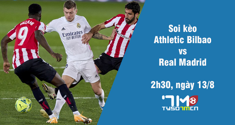 Soi kèo Athletic Bilbao vs Real Madrid, 2h30 ngày 13/8 - Ảnh 1