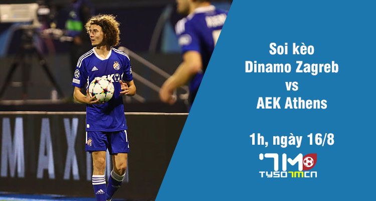 Soi kèo Dinamo Zagreb vs AEK Athens, 1h ngày 16/8 - Ảnh 1